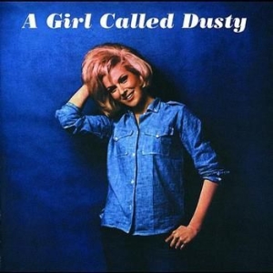 Springfield Dusty - Girl Called Dusty in the group CD / Pop at Bengans Skivbutik AB (697477)