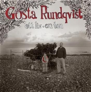 Gösta Rundqvist - Ett Liv - En Ton in the group CD / Jazz/Blues at Bengans Skivbutik AB (697869)
