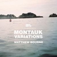 Bourne Matthew - Montauk Variations in the group CD / Jazz,Pop-Rock at Bengans Skivbutik AB (699130)