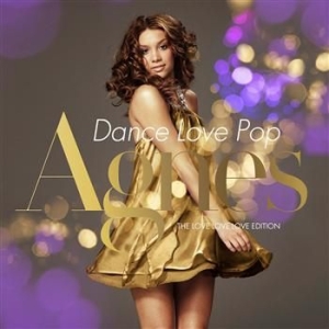 Agnes - Dance Love Pop (The Love Love Love in the group CD / Pop at Bengans Skivbutik AB (699428)