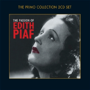 Piaf Edith - Passion Of Edith Piaf in the group CD / Pop-Rock at Bengans Skivbutik AB (699805)