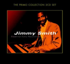 Jimmy Smith - Essential Early Recordings in the group OTHER / Övrigt /  at Bengans Skivbutik AB (699866)