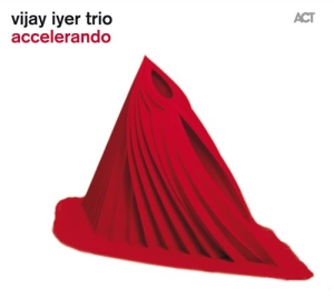 Vijay Iyer Trio - Accelerando in the group CD / Jazz at Bengans Skivbutik AB (699930)