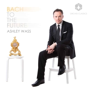 Ashley Wass - Bach To The Future in the group Externt_Lager / at Bengans Skivbutik AB (708653)