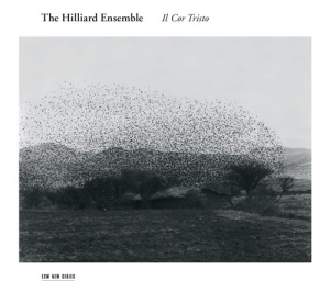 The Hilliard Ensemble - Il Cor Tristo in the group Externt_Lager /  at Bengans Skivbutik AB (713879)