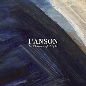 I'anson - In Chances Of Light in the group CD / Rock at Bengans Skivbutik AB (713944)