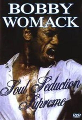Bobby Womack - Soul Seduction Supreme in the group OTHER / Music-DVD & Bluray at Bengans Skivbutik AB (883338)