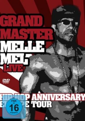 Grandmaster Melle Mel - Hip Hop Anniversary Europe Tour in the group OTHER / Music-DVD & Bluray at Bengans Skivbutik AB (885375)