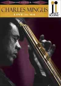 Charles Mingus - Jazz Icons in the group OTHER / Music-DVD & Bluray at Bengans Skivbutik AB (886726)