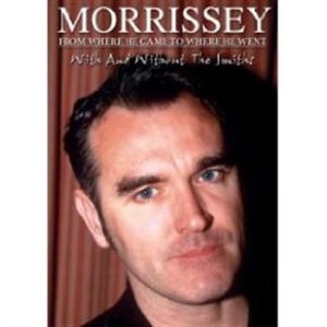 Morrissey 2 Dvd Set Complete Story - From Where He Came To Where He Went in the group OTHER / Music-DVD at Bengans Skivbutik AB (889552)