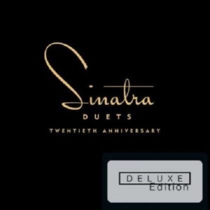 Frank Sinatra - Duets - 20Th Anniversary (Dlx) in the group OTHER / Övrigt /  at Bengans Skivbutik AB (902170)