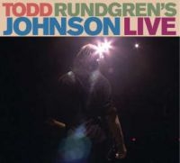 Rundgren Todd - Todd Rundgren's Johnson Live (Cd+Dv in the group CD / Pop-Rock at Bengans Skivbutik AB (902779)