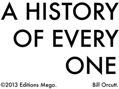 Bill Orcutt - A history of everyone in the group OTHER / Övrigt /  at Bengans Skivbutik AB (903382)