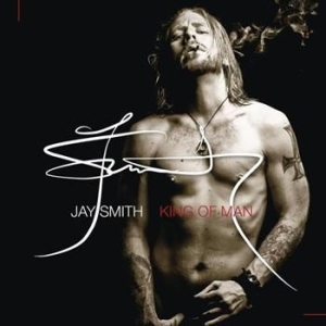 Smith Jay - King Of Man in the group CD / Pop-Rock,Svensk Musik at Bengans Skivbutik AB (916352)