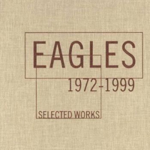 Eagles - Selected Works 1972-1999 in the group CD / Pop-Rock at Bengans Skivbutik AB (916897)