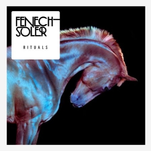 Fenech Solar - Rituals in the group CD / Dans/Techno at Bengans Skivbutik AB (916930)