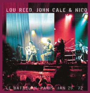 Reed Lou/John Cale & Nico - Bataclan '72 in the group CD / Pop-Rock at Bengans Skivbutik AB (917012)