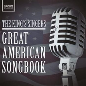 The Kings Singers - Great American Songbook in the group Externt_Lager /  at Bengans Skivbutik AB (922440)