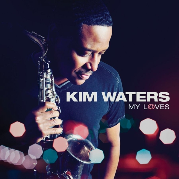 Waters Kim - My Loves in the group CD / Jazz/Blues at Bengans Skivbutik AB (923981)