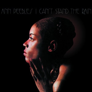 Ann Peebles - I Can't Stand The Rain in the group OUR PICKS / Most popular vinyl classics at Bengans Skivbutik AB (928592)