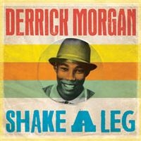 Morgan Derrick - Shake A Leg in the group CD / Reggae at Bengans Skivbutik AB (929490)