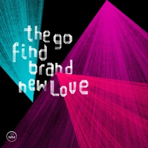 Go Find - Brand New Love in the group CD / Pop at Bengans Skivbutik AB (932408)