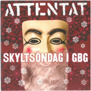 Attentat - Skyltsöndag I Gbg/Jag Vill Jul in the group OUR PICKS / Christmas music on Vinyl & CD at Bengans Skivbutik AB (944043)