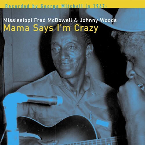 Fred McDowell - Mama Says I'm Crazy in the group VINYL / Jazz/Blues at Bengans Skivbutik AB (944234)