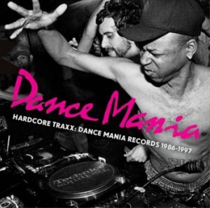 Blandade Artister - Hardcore Traxx: Dance Mania Records in the group CD / Dance-Techno at Bengans Skivbutik AB (944247)