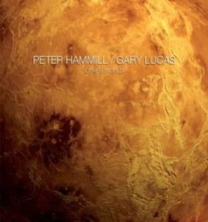 Hammill Peter/Gary Lucas - Other World in the group CD / Pop-Rock at Bengans Skivbutik AB (944321)