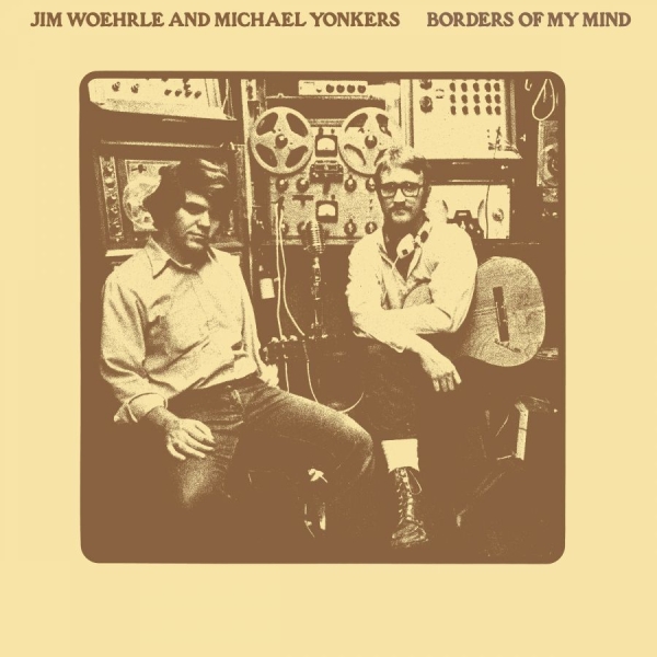Yonkers Michael With Jim Woehrle - Borders Of My Mind in the group VINYL / Bestsellers at Bengans Skivbutik AB (946613)