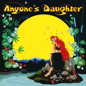 Anyone's Daughter - Anyone's Daughter - Remaster in the group CD / Rock at Bengans Skivbutik AB (949197)