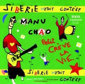 Manu Chao - Siberie M'etait Contee in the group CD / Elektroniskt at Bengans Skivbutik AB (949368)