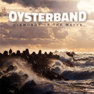 Oysterband - Diamonds On The Water in the group CD / Pop-Rock at Bengans Skivbutik AB (950738)