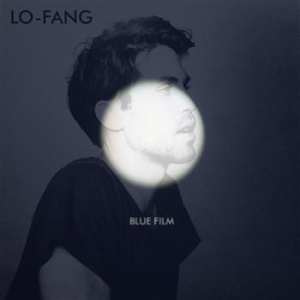 Lo-Fang - Blue Film in the group CD / Rock at Bengans Skivbutik AB (950739)