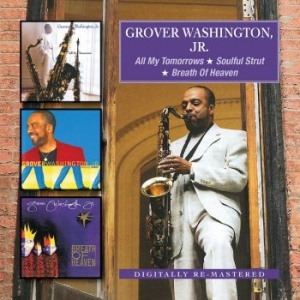 Washington Grover Jr. - All My Tomorrows/Soulful Strut/Brea in the group CD / Jazz/Blues at Bengans Skivbutik AB (952469)