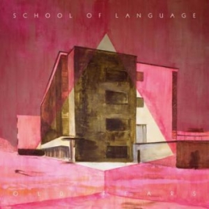 School Of Language - Old Fears in the group CD / Pop at Bengans Skivbutik AB (952498)