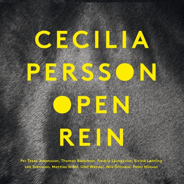 Persson Cecilia - Open Rein in the group CD / Jazz/Blues at Bengans Skivbutik AB (952519)