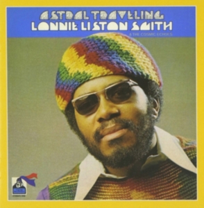 Smith Lonnie Liston And The Cosmic - Astral Traveling in the group OTHER / Övrigt /  at Bengans Skivbutik AB (953821)