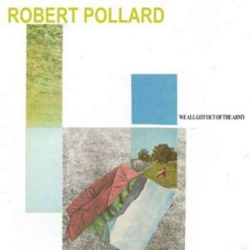 Pollard Robert - We All Got Out Of The Army in the group CD / Bestsellers at Bengans Skivbutik AB (956408)