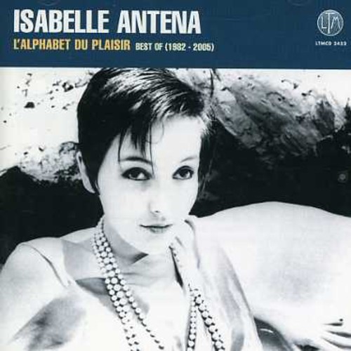 Antena Isabelle - Best Of - L'alphabet Du Plaisir in the group CD / Pop at Bengans Skivbutik AB (956479)