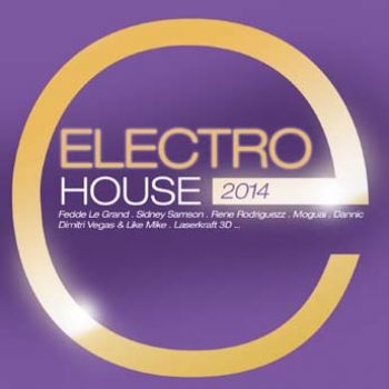 Various Artists - Electro House 2014 in the group CD / Bestsellers at Bengans Skivbutik AB (956681)