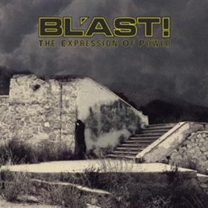Blast - Expression Of Power in the group CD / Rock at Bengans Skivbutik AB (959340)