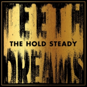 Hold Steady - Teeth Dreams in the group CD / Pop-Rock at Bengans Skivbutik AB (989942)