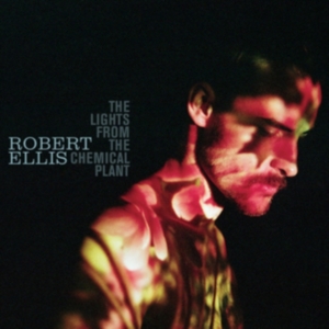 Robert Ellis - Lights From The Chemical Plant in the group CD / Pop-Rock at Bengans Skivbutik AB (990370)