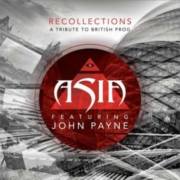 Asia Featuring John Payne - Recollections: A Tribute To British in the group CD / Rock at Bengans Skivbutik AB (992768)