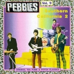 Various Artists - Pebbles Vol. 9: Southern California in the group CD / Pop-Rock at Bengans Skivbutik AB (992788)
