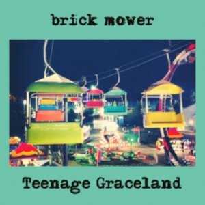 Brick Mover - Teenage Graceland in the group OTHER / Övrigt /  at Bengans Skivbutik AB (996662)