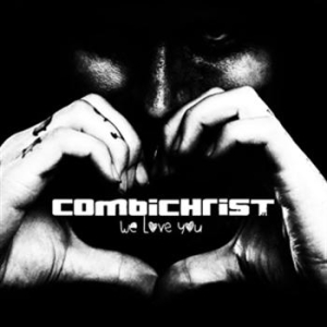 Combichrist - We Love You in the group CD / Norsk Musik,Pop-Rock at Bengans Skivbutik AB (997769)