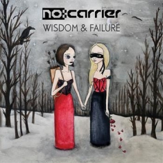 No:Carrier - Wisdom & Failure